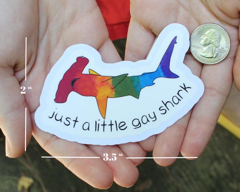 Just a Little Gay Shark Stickers, LGBTQ stickers, Easy Peel, Laminated Vinyl, Original Artwork