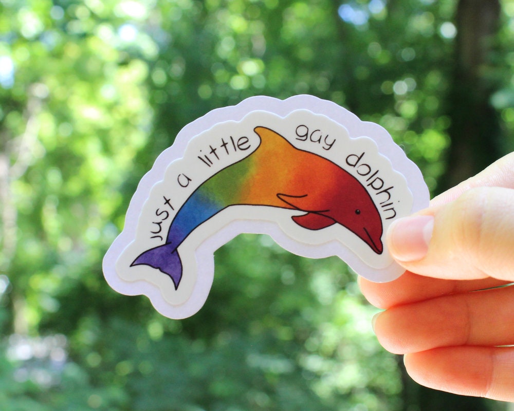 Just a Little Gay Dolphin Stickers, LGBTQ stickers, Easy Peel, Laminated Vinyl, Original Artwork