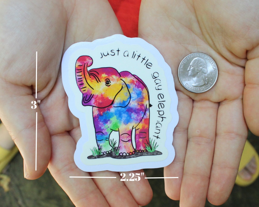 Just a Little Gay Elephant Stickers, LGBTQ stickers, Easy Peel, Laminated Vinyl, Original Artwork